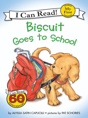 cover image of Biscuit Goes to School